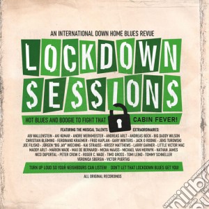 Lockdown Sessions: An International Down Home Blues Revue / Various (2 Cd) cd musicale
