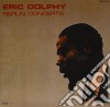 Eric Dolphy - Berlin Concerts cd