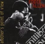 Eddie Allen - Another's Point Of View