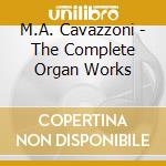 M.A. Cavazzoni - The Complete Organ Works cd