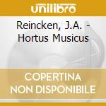 Reincken, J.A. - Hortus Musicus cd musicale di Reincken, J.A.