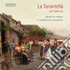 Tamminga / Tricomi / Mangiocavallo / Albarello - La Tarantella Nel Salento: Liuwe Tamminga cd