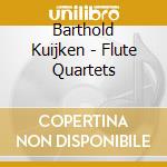 Barthold Kuijken - Flute Quartets cd