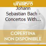 Johann Sebastian Bach - Concertos With Flute cd musicale di J. S. Bach