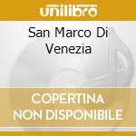 San Marco Di Venezia cd