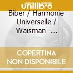 Biber / Harmonie Universelle / Waisman - Fidicinium Sacro-Profanum cd musicale di Biber / Harmonie Universelle / Waisman