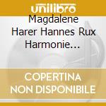Magdalene Harer Hannes Rux Harmonie Universelle - J.S. Bach Graupner & Zelenka: Jauchzet Gott - Sacred Music For Soprano & Trumpet cd musicale