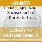 Landesjugendchor Sachsen-anhalt - Konzerte Im Advent cd