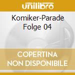 Komiker-Parade Folge 04 cd