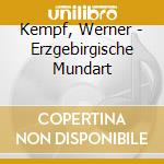 Kempf, Werner - Erzgebirgische Mundart cd