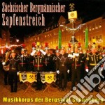 Musikkorps Der Bergstadt - Saechsischer Bergmaennisc