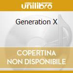 Generation X cd musicale di LAKATOS TONY