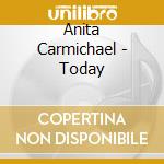 Anita Carmichael - Today cd
