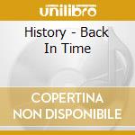 History - Back In Time cd musicale di History