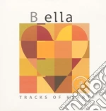 (LP Vinile) Bella (B_Ella) - Tracks Of Heart vinile