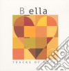 (LP Vinile) Bella (B_Ella) - Tracks Of Heart cd