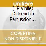 (LP Vinile) Didgeridoo Percussion Mystic vinile