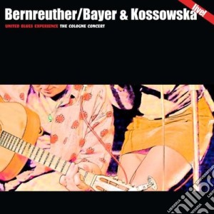 (LP Vinile) Bernreuther / Bayer & Kossowska - United Blues Experience (2 Lp) lp vinile di Bernreuther/Bayer/Kossows
