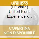 (LP Vinile) United Blues Experience - Heart Blood Ballads (180G) vinile