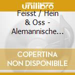 Feisst / Hein & Oss - Alemannische Weihnacht cd musicale
