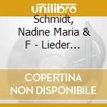 Schmidt, Nadine Maria & F - Lieder Aus Herbst cd