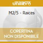 M2/5 - Raices cd