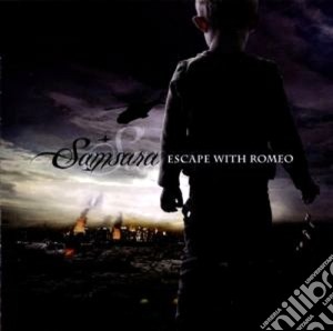 Escape With Romeo - Samsara cd musicale di Escape with romeo