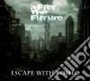 Escape With Romeo - After The Future cd