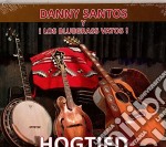 Danny Santos Y Los Bluegrass Vatos - Hogtied