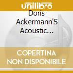 Doris Ackermann'S Acoustic Project - Live@Scala cd