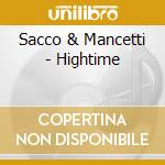 Sacco & Mancetti - Hightime cd