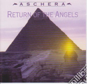 Aschera - Return Of The Angels cd musicale di Aschera