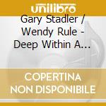 Gary Stadler / Wendy Rule - Deep Within A Faerie Forest cd