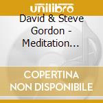 David & Steve Gordon - Meditation Drum cd musicale di GORDON DAVID & STEVE