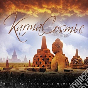 Karmacosmic - Music For Tantra & Meditation cd musicale di KARMACOSMIC