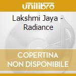Lakshmi Jaya - Radiance cd