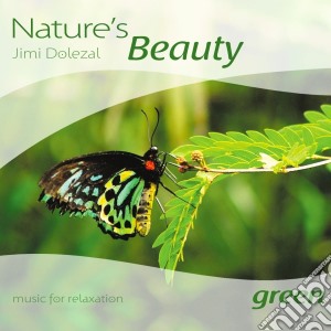 Dolezal Jimi - Nature's Beauty (Green) cd musicale di Jimi Dolezal