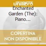Enchanted Garden (The): Piano Transcriptions of Russian Fairy Tales by Glinka, Rimsky-Korsakov & Stravinsky cd musicale di V/C