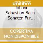 Johann Sebastian Bach - Sonaten Fur Violine (2 Cd) cd