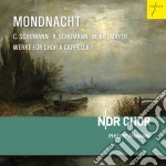 Mondnacht: Werke Fur Chor A Capella - C.Schumann, R.Schumann, W.Killmayer cd