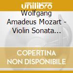 Wolfgang Amadeus Mozart - Violin Sonata 304 / 305 / 306 cd