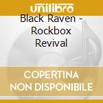 Black Raven - Rockbox Revival cd