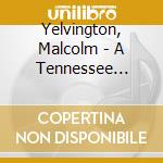 Yelvington, Malcolm - A Tennessee Saturday Night With Malcom Yelvington cd