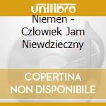 Niemen - Czlowiek Jam Niewdzieczny cd