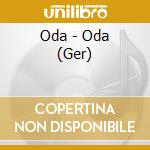 Oda - Oda (Ger) cd