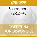 Baumstam - 72-12=40