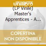 (LP Vinile) Master's Apprentices - A Toast To Panama Red lp vinile di Master'S Apprentices
