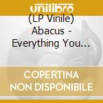 (LP Vinile) Abacus - Everything You Need vinile