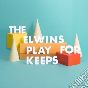 Elwins (The) - Play For Keeps cd musicale di Elwins (The)