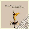 Bill Pritchard - Mother Town Hall cd
